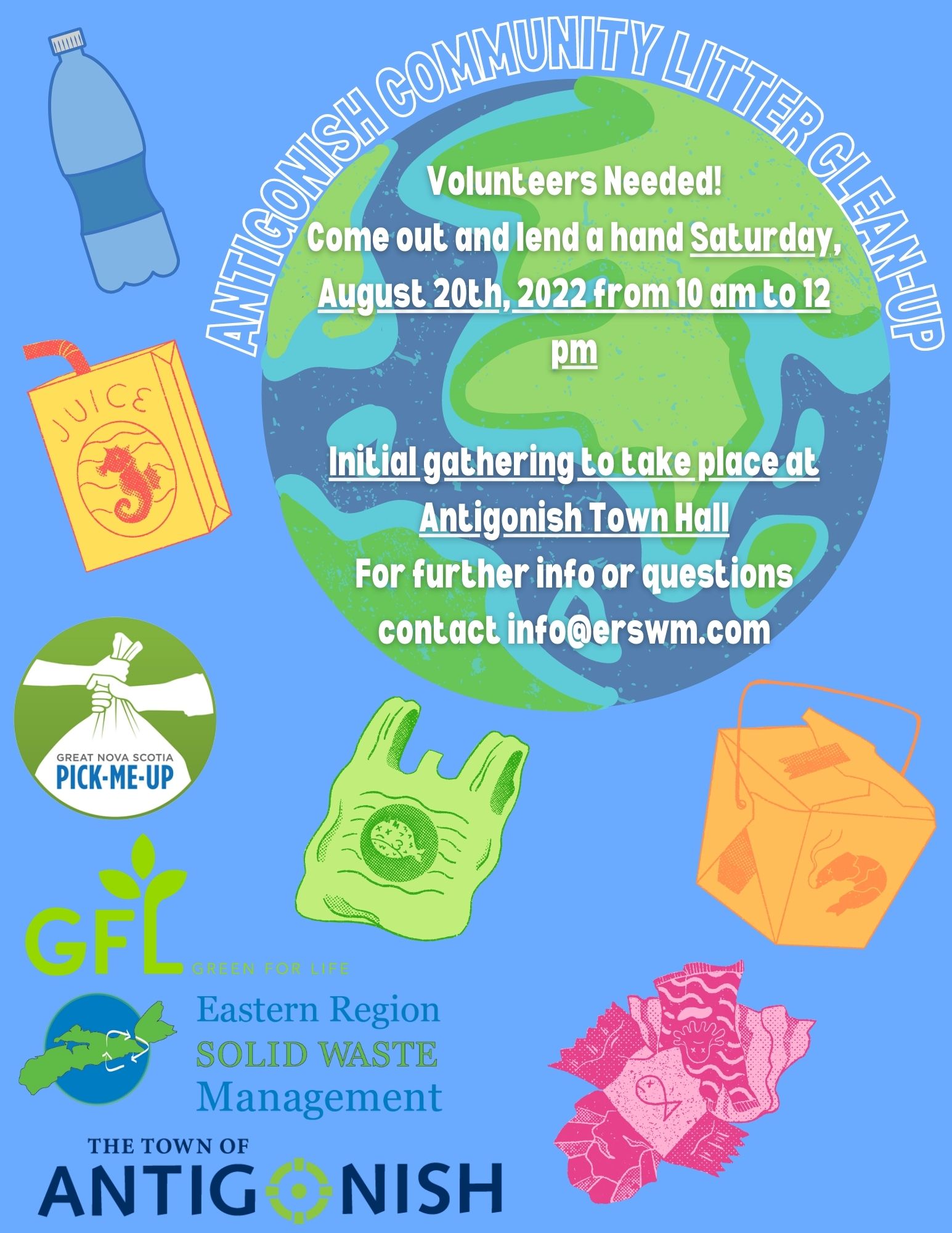 ANTIGONISH COMMUNITY LITTER CLEAN UP Volunteers needed Come and lend a hand Saturday August 20th from 10 12